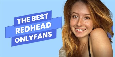 redhead teenporn|The Top 10 Redhead Onlyfans Accounts of 2024 .